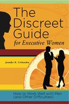 The Discreet Guide for Executive Women