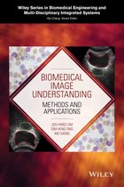 Wiley Series in Biomedical Engineering and Multi-Disciplinary Integrated Systems - Biomedical Image Understanding