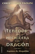 Ciclo El Legado - El tenedor, la hechicera y el dragón (Ciclo El Legado)
