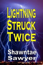 Lightning Struck Twice