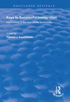 Routledge Revivals - Keys to Successful Immigration