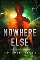 The Nowhere 3 - Nowhere Else