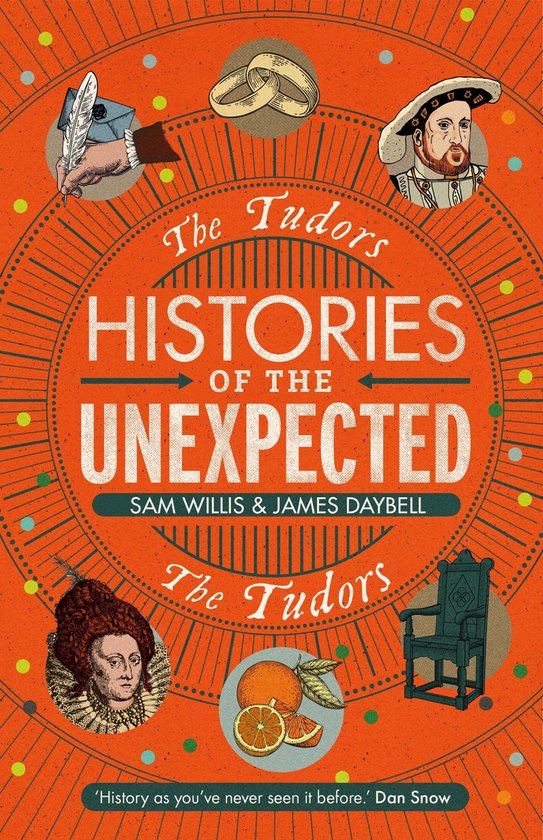 Histories of the Unexpected: The Tudors - cover