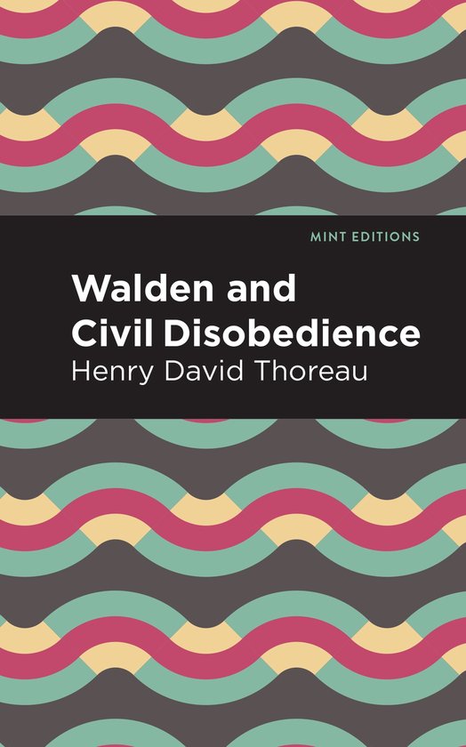 Walden and Civil Disobedience Mint Editions - cover