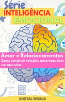 Série Inteligência Emocional 1 - Amor e relacionamentos