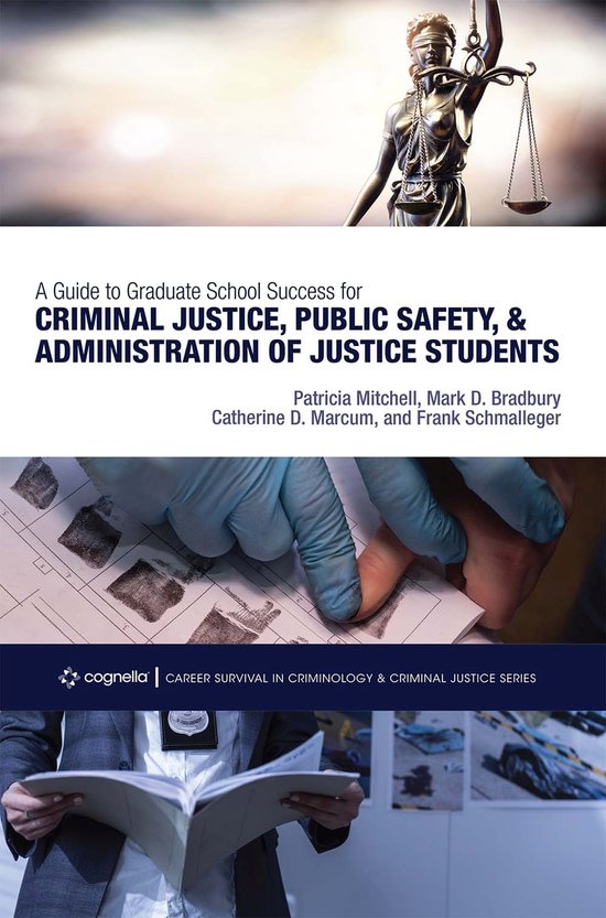 A Guide to Graduate School Success for Criminal Justice, Pub ... - cover