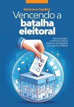 Vencendo a Batalha Eleitoral