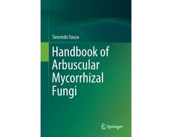Handbook of Arbuscular Mycorrhizal Fungi