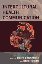 Health Communication- Intercultural Health Communication