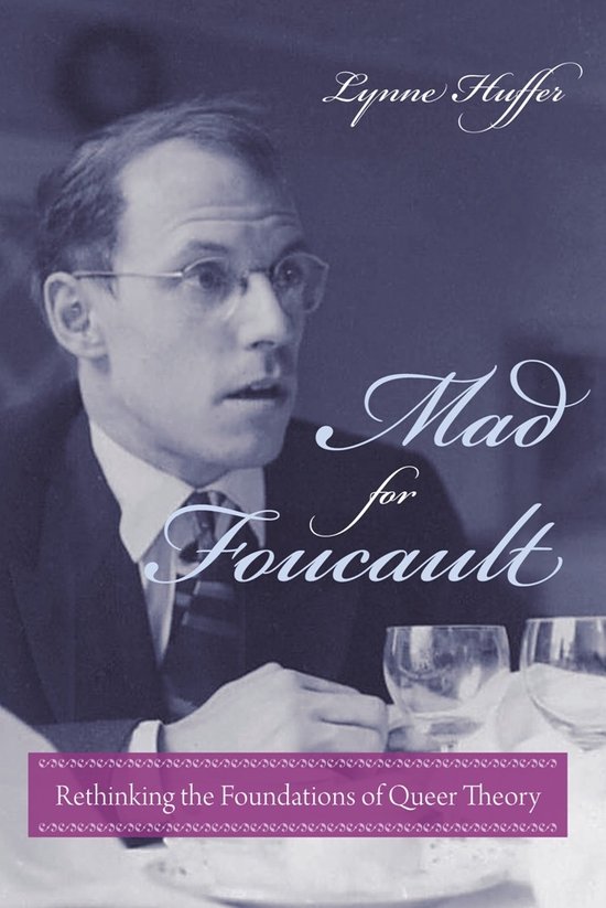 Mad For Foucault