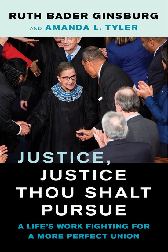 Justice, Justice Thou Shalt Pursue – A Life`s Work Fightin ... - cover
