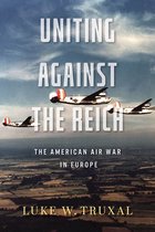 Aviation & Air Power- Uniting against the Reich