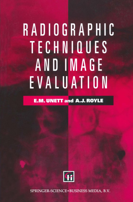 Radiographic Techniques and Image Evaluation | 9781565934429 ...