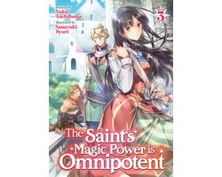 Omslag van The Saint's Magic Power is Omnipotent (Light Novel)-The Saint's Magic Power is Omnipotent (Light Novel) Vol. 3