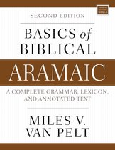 Zondervan Language Basics Series- Basics of Biblical Aramaic, Second Edition
