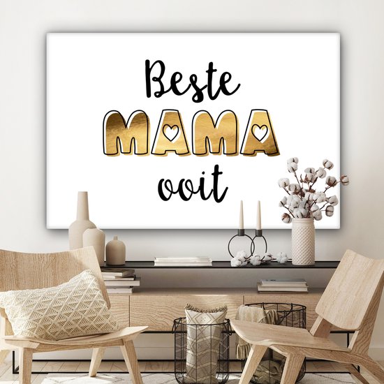 Toile Peinture Proverbes - Maman - Best mommy ever - Citations - 140x90 cm - Décoration murale