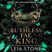 The Ruthless Fae King (The Kings of Avalier, Book 3)