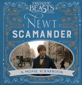 Fantastic Beasts and Where to Find Them  Newt Scamander A Movie Scrapbook Fantastic Beasts Film Tie in