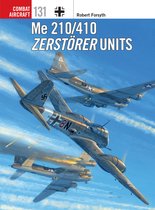 Me 210410 Zerstrer Units Combat Aircraft