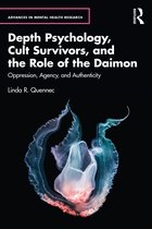 Advances in Mental Health Research- Depth Psychology, Cult Survivors, and the Role of the Daimon