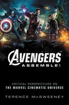 ISBN Avengers Assemble! : Critical Perspectives on the Marvel Cinematic Universe, Pellicule, Anglais, 310 pages