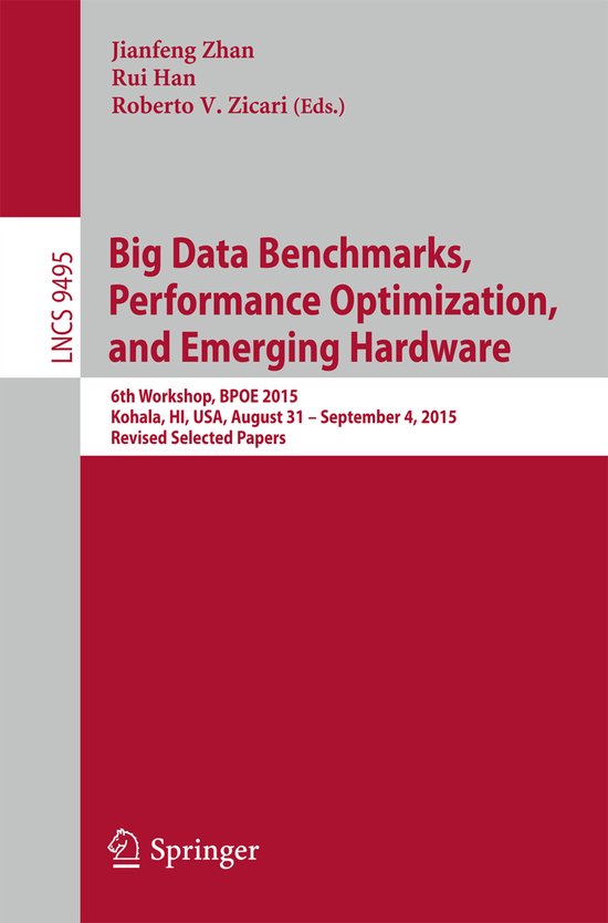 Big Data Benchmarks, Performance Optimization, and Emerging  ... - cover