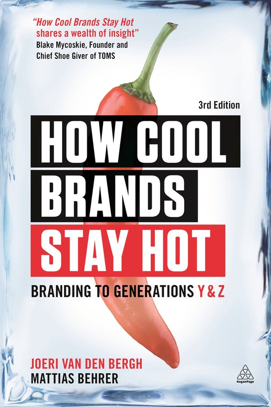 How Cool Brands Stay Hot 3rd Ed - cover