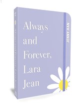 To All the Boys I've Loved Before- Always and Forever, Lara Jean
