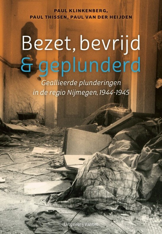 Bezet, bevrijd & geplunderd - cover