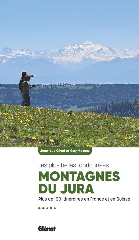 Montagnes du Jura, les plus belles randonnées (2e ed) - cover