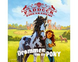 Paddock Rideakademi 1: Drømmen om en pony