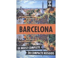 Wat & Hoe reisgids - Barcelona