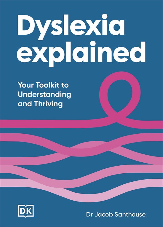 Neurodiversity Explained- Dyslexia Explained - cover