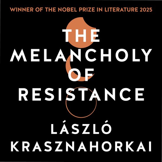 The Melancholy of Resistance - cover