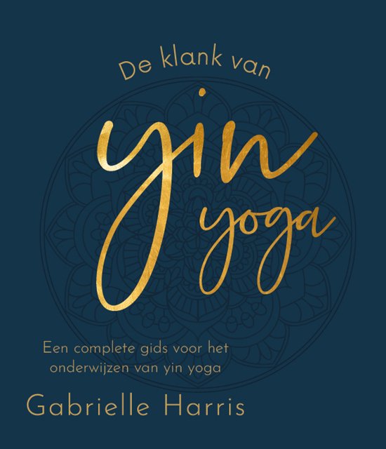 De klank van Yin Yoga - cover