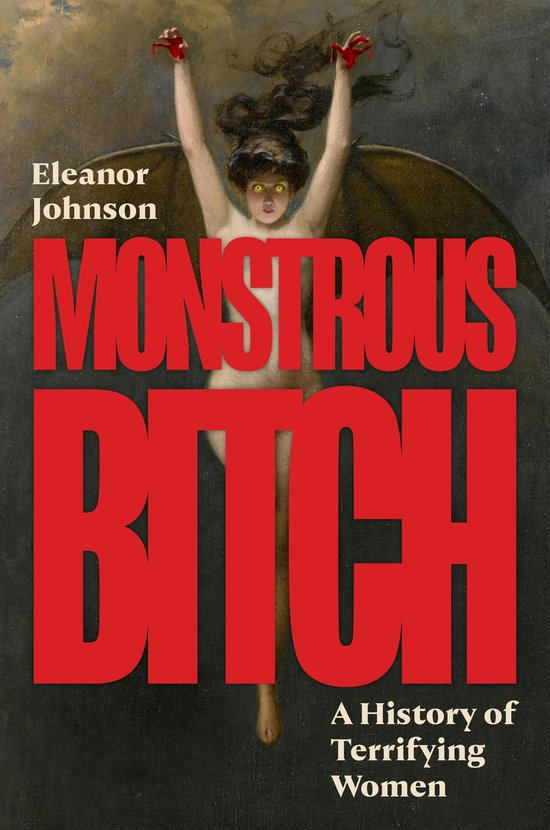 Couverture de livre avec le titre Monstrous Bitch. Image d'une femme avec des ailes, les bras levés.