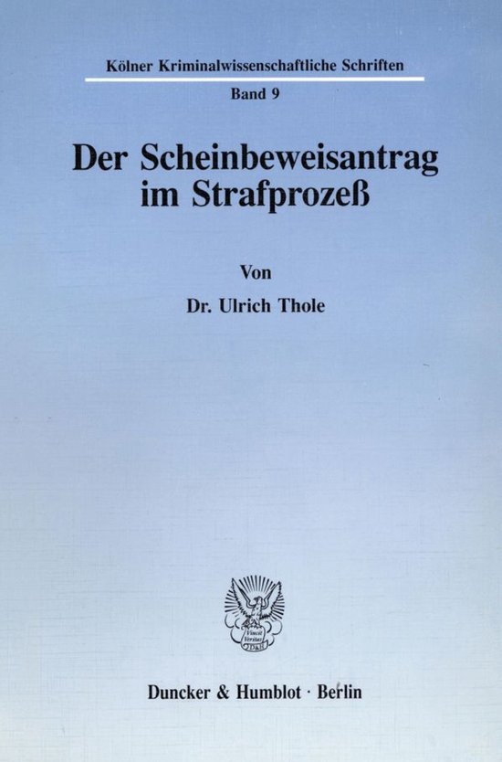 Der Scheinbeweisantrag Im Strafprozess - cover