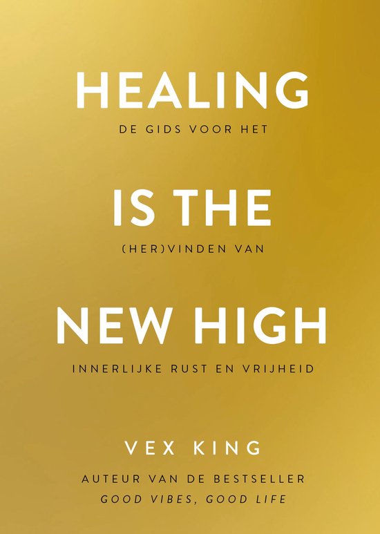 Healing Is the New High - Nederlandse editie - cover