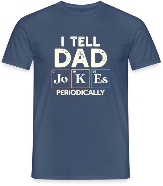 I Tell Dad Jokes | Vaderdag T-Shirt Heren