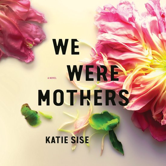 We Were Mothers - cover