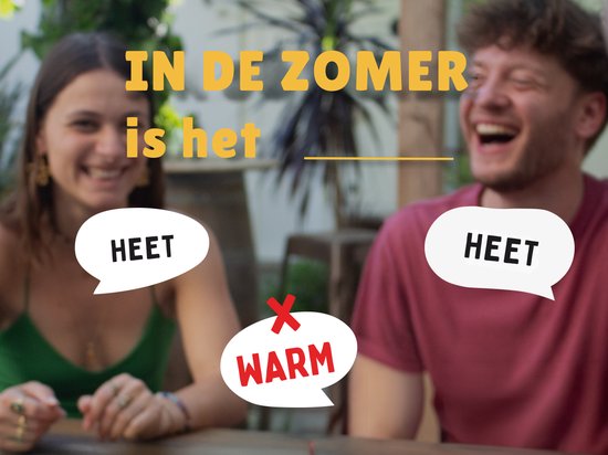 Twee lachende mensen. Tekst "IN DE ZOMER is het HEET". Een rode ballon met "WARM" en een kruis erdoor.