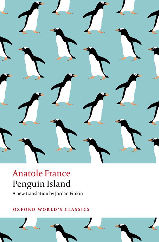 Oxford World's Classics- Penguin Island - cover