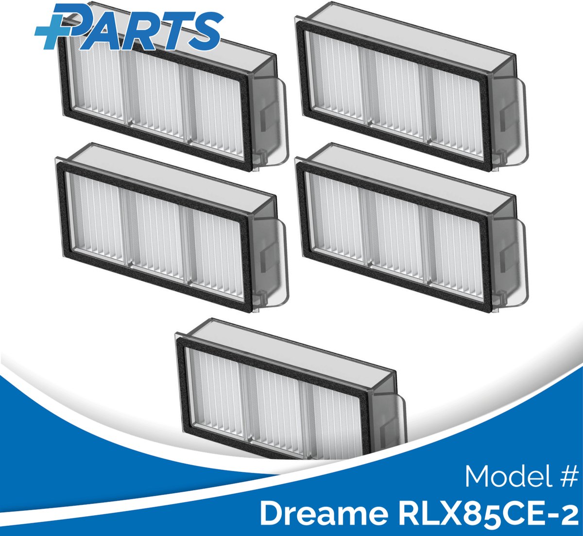 Dreame RLX85CE-2 Filters (5 Stuks, Plus.Parts® alternatief voor RHF21)
