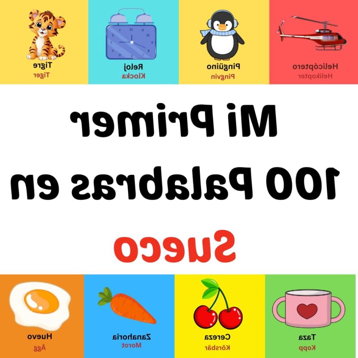 Woordenboek Kinderen - Eerste Woorden - Taal Leren - 100 Illustraties - 29 Pagina's - Meerkleurig
