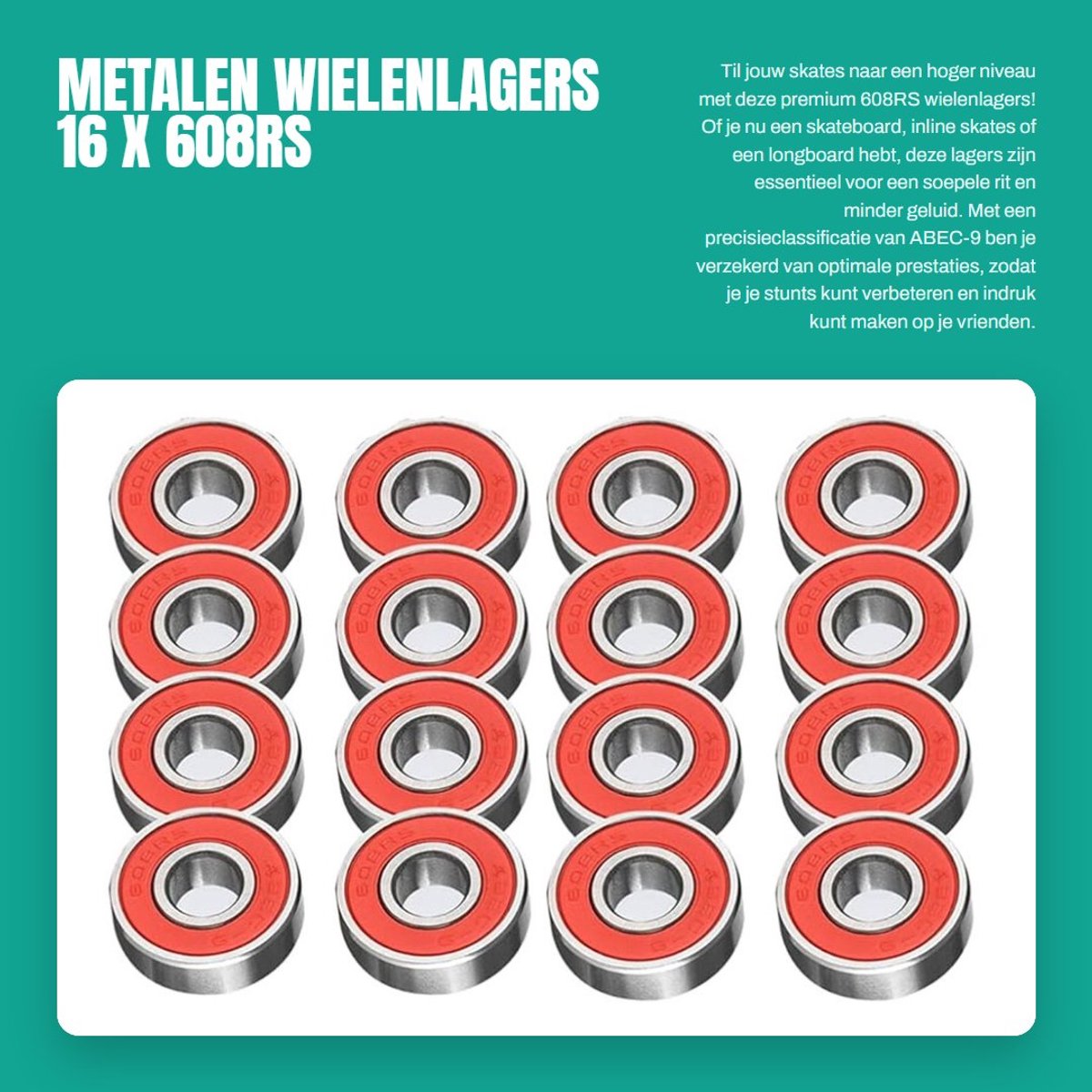 Dailygoods- Lagers ABEC 9 - Kogellagers - Skateboard/Skates - Roller Skates - Scooter - 16 Stuks - Metalen Behuizing - Wiellagers
