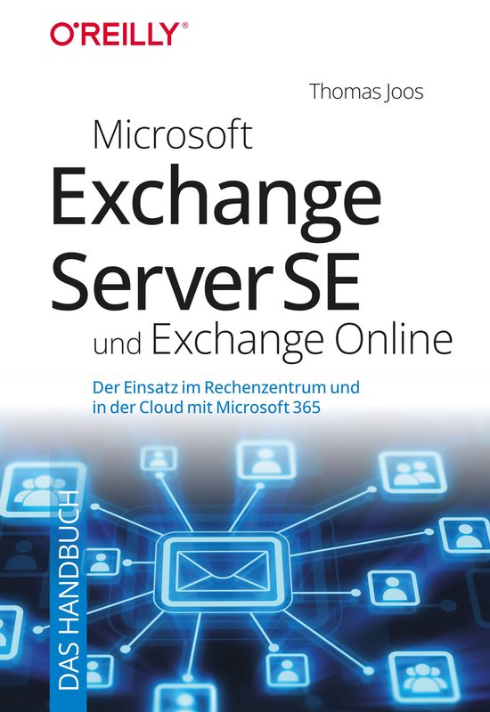 Microsoft Exchange Server SE und Exchange Online – Das Han ... - cover