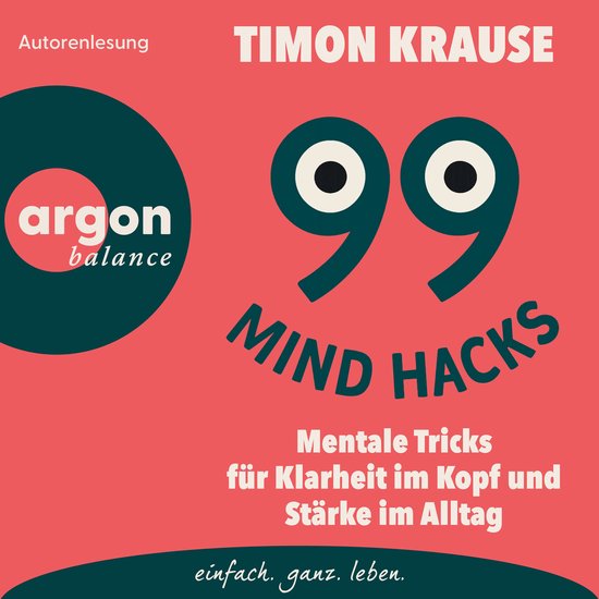 Lecture par l'auteur Timon Krause, 99 Mind Hacks, astuces mentales pour la clarté et la force au quotidien.