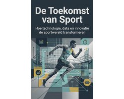 De Toekomst van Sport