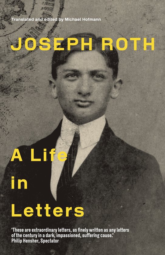 Joseph Roth A Life In Letters - cover