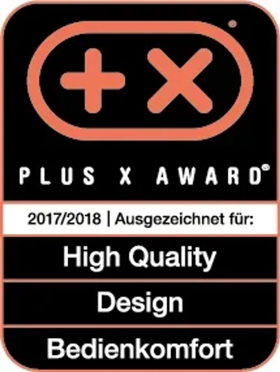Plus X Award "High Quality", "Design", "Bedienkomfort" 2017/2018